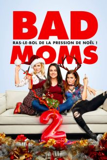 image: Bad Moms 2