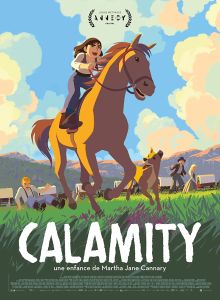 Calamity, une enfance de Martha Jane Cannary image: Calamity, une enfance de Martha Jane Cannary