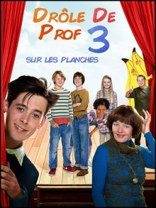 image: Drôle de prof : sur les planches