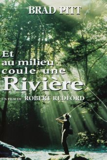 image: Et au milieu coule une rivière