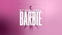 Et Dieu créa Barbie image: Et Dieu créa Barbie