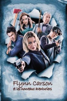 Flynn Carson et les nouveaux aventuriers image: Flynn Carson et les nouveaux aventuriers