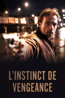 L'instinct de vengeance image: L'instinct de vengeance