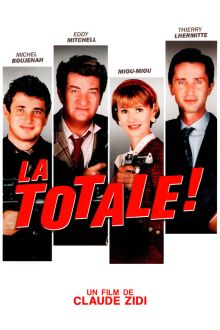 La totale ! image: La totale !