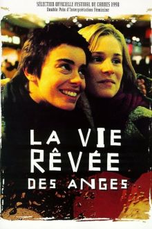 La vie rêvée des anges image: La vie rêvée des anges