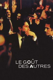 Le goût des autres image: Le goût des autres