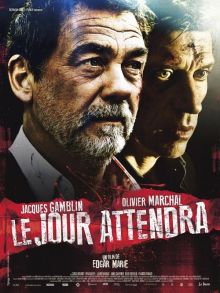 Le jour attendra image: Le jour attendra