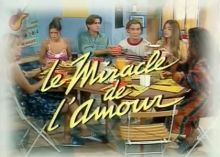 Le miracle de l'amour image: Le miracle de l'amour