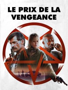 Le prix de la vengeance image: Le prix de la vengeance