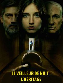 image: Le veilleur de nuit : l'héritage