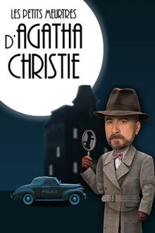 Les petits meurtres d'Agatha Christie image: Les petits meurtres d'Agatha Christie