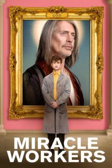 Miracle Workers image: Miracle Workers