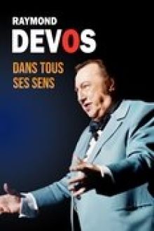 Raymond Devos dans tous ses sens image: Raymond Devos dans tous ses sens