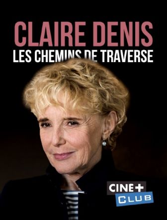 image: Claire Denis, les chemins de traverse