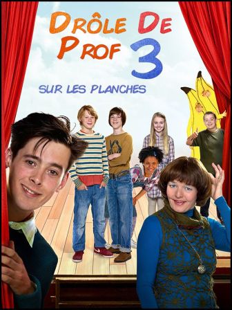 image: Drôle de prof : sur les planches