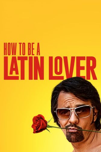 image: How to Be a Latin Lover