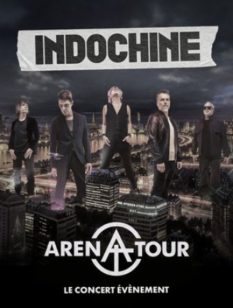 image: Indochine : Arena Tour, le concert événement