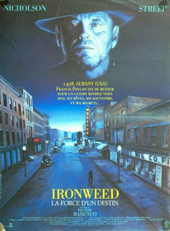 image: Ironweed, la force du destin