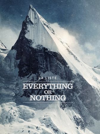 image: La liste - Everything or Nothing