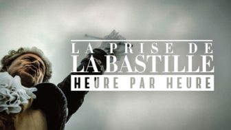 image: La prise de la Bastille heure par heure