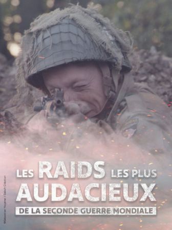 image: Les raids les plus audacieux de la Seconde Guerre mondiale