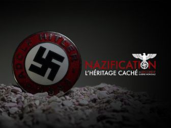 image: Nazification, l'héritage caché de la Seconde Guerre mondiale