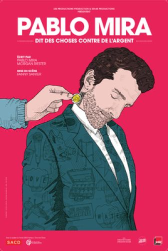 image: Pablo Mira dit des choses contre de l'argent