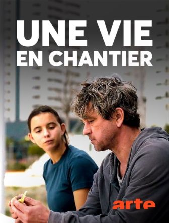 image: Une vie en chantier