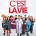 C'est la vie