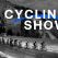 Cycling Show