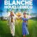 Dans la peau de Blanche Houellebecq