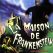 La maison de Frankenstein