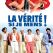 La vérité si je mens !