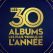 Les 30 albums les plus vendus de l'année