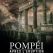 Les derniers jours de Pompéi