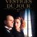 Les vestiges du jour