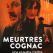 Meurtres à Cognac