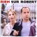 Rien sur Robert