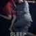 Sleep