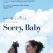 Sorry, Baby
