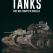 Tanks, rois des champs de bataille