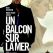 Un balcon sur la mer