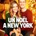 Un Noël à New York