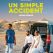 Un simple accident