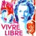 Vivre libre